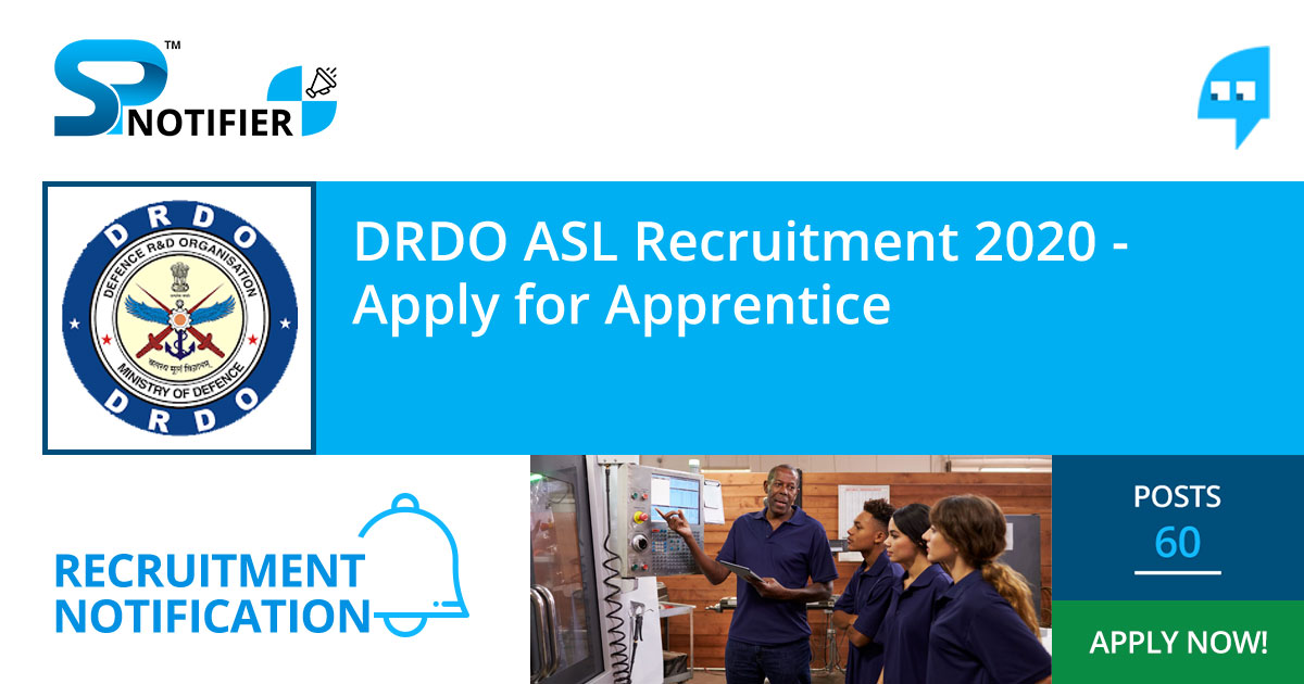 DRDO ASL Recruitment 2020 | Apply for Apprentice